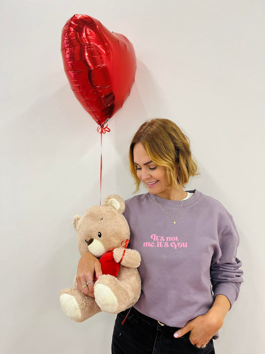 IT'S NOT ME IT'S YOU SWEATER