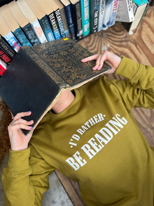 I’D RATHER BE READING SWEATER