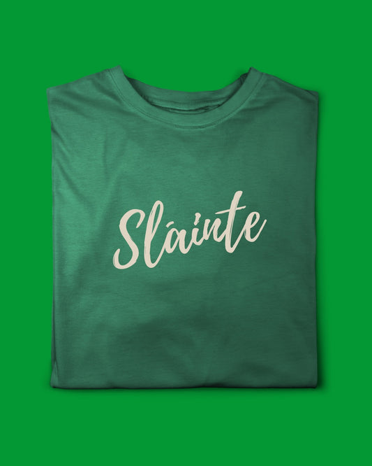 SLAINTE