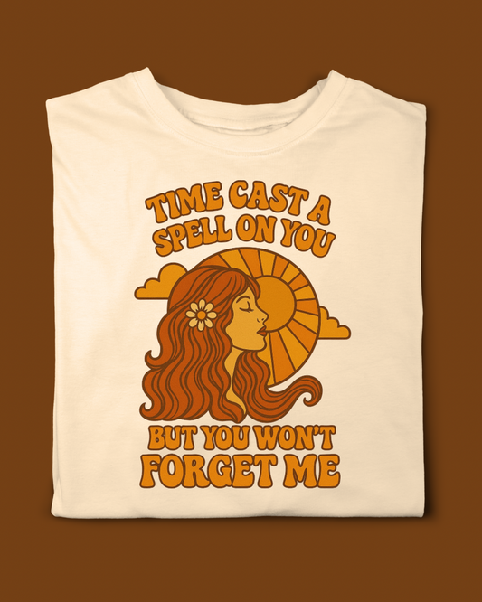 TIME CAST A SPELL ON YOU T-SHIRT