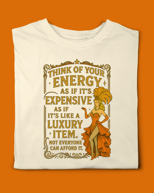 EXPENSIVE ENERGY ERA T-SHIRT