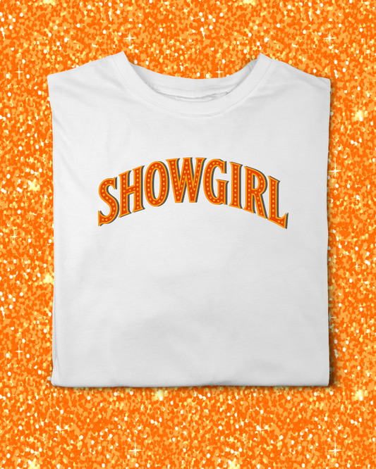 SHOWGIRL T-SHIRT