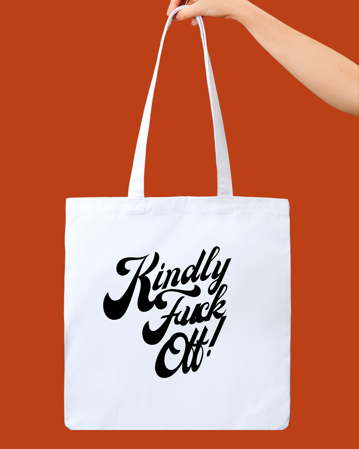 KINDLY FUCK OFF TOTE