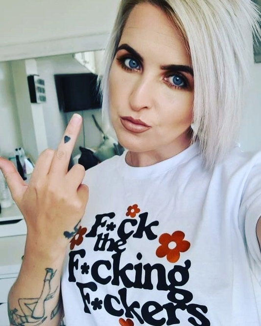 F*CK THE F*CKING F*CKERS TEE