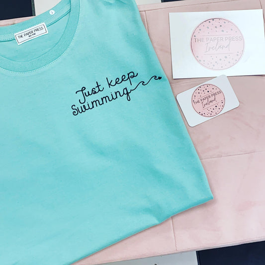 JUST KEEP SWIMMING T-SHIRT