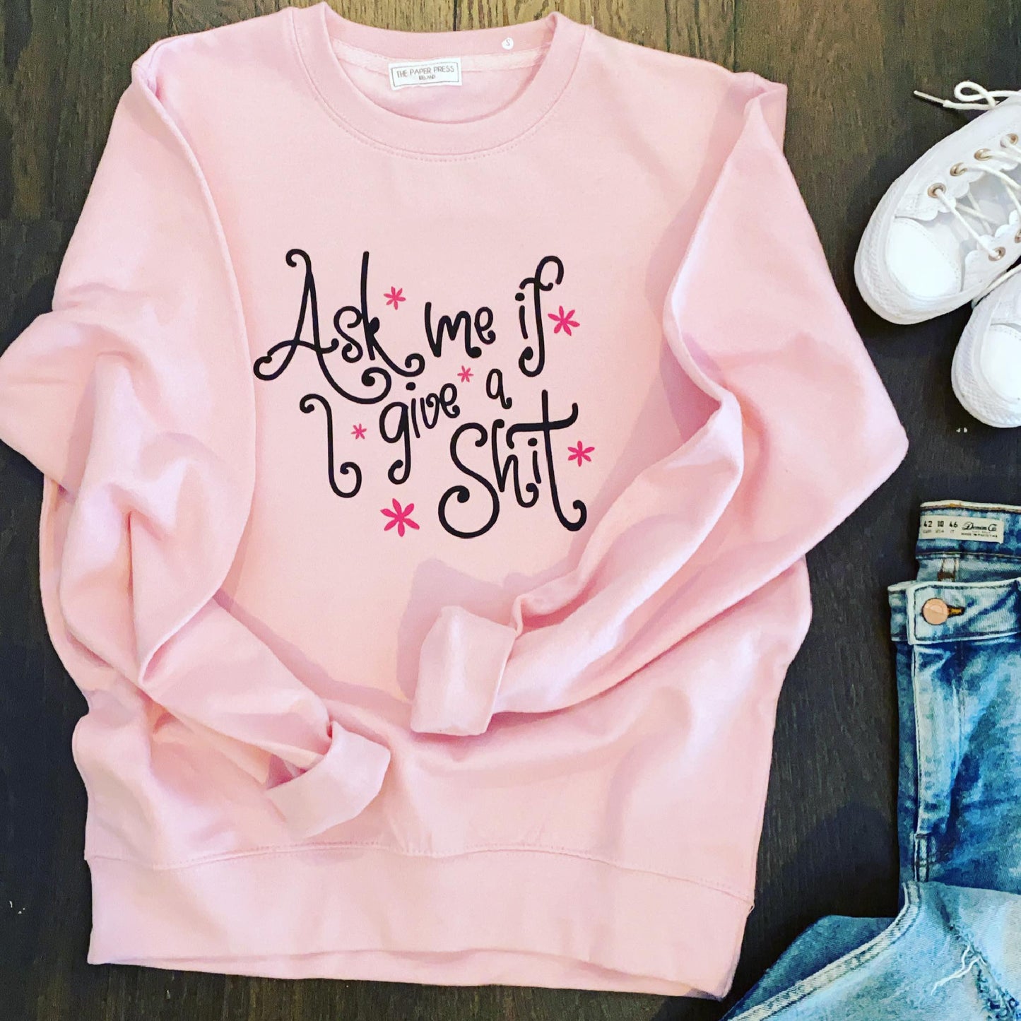 ASK ME IF I GIVE A SHIT SWEATER-ThePaperPress