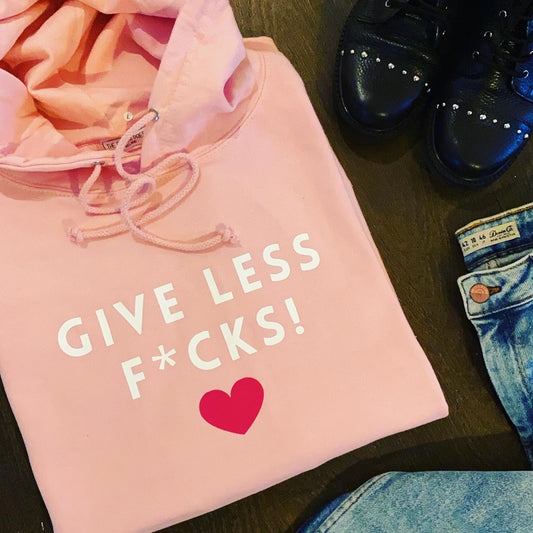GIVE LESS F*CKS HOODIE-ThePaperPress