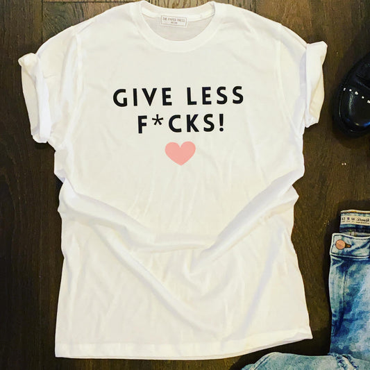 GIVE LESS F*CKS TEE-ThePaperPress