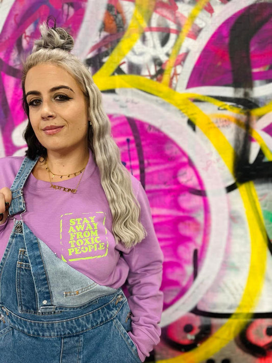 STAY AWAY FROM TOXIC PEOPLE FRONT & REVERSE PRINT SWEATER