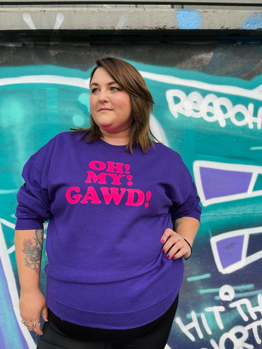 OH! MY! GAWD! SWEATER