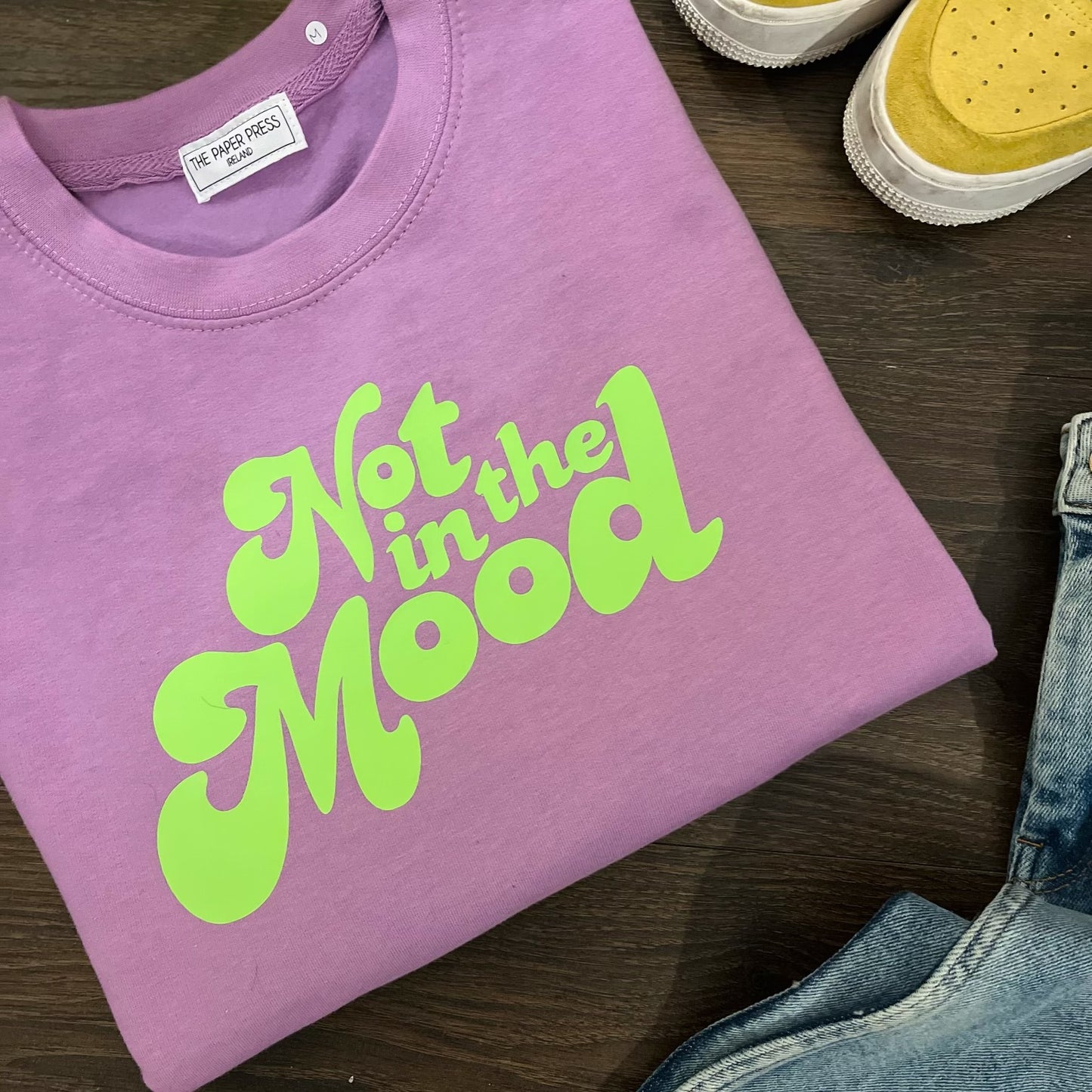 NOT IN THE MOOD SWEATER