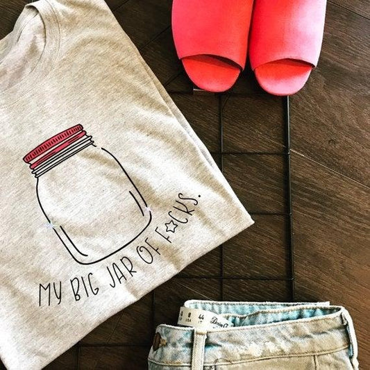 MY BIG JAR OF F*CKS TEE