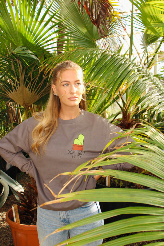 DON'T BE A PRICK SWEATER