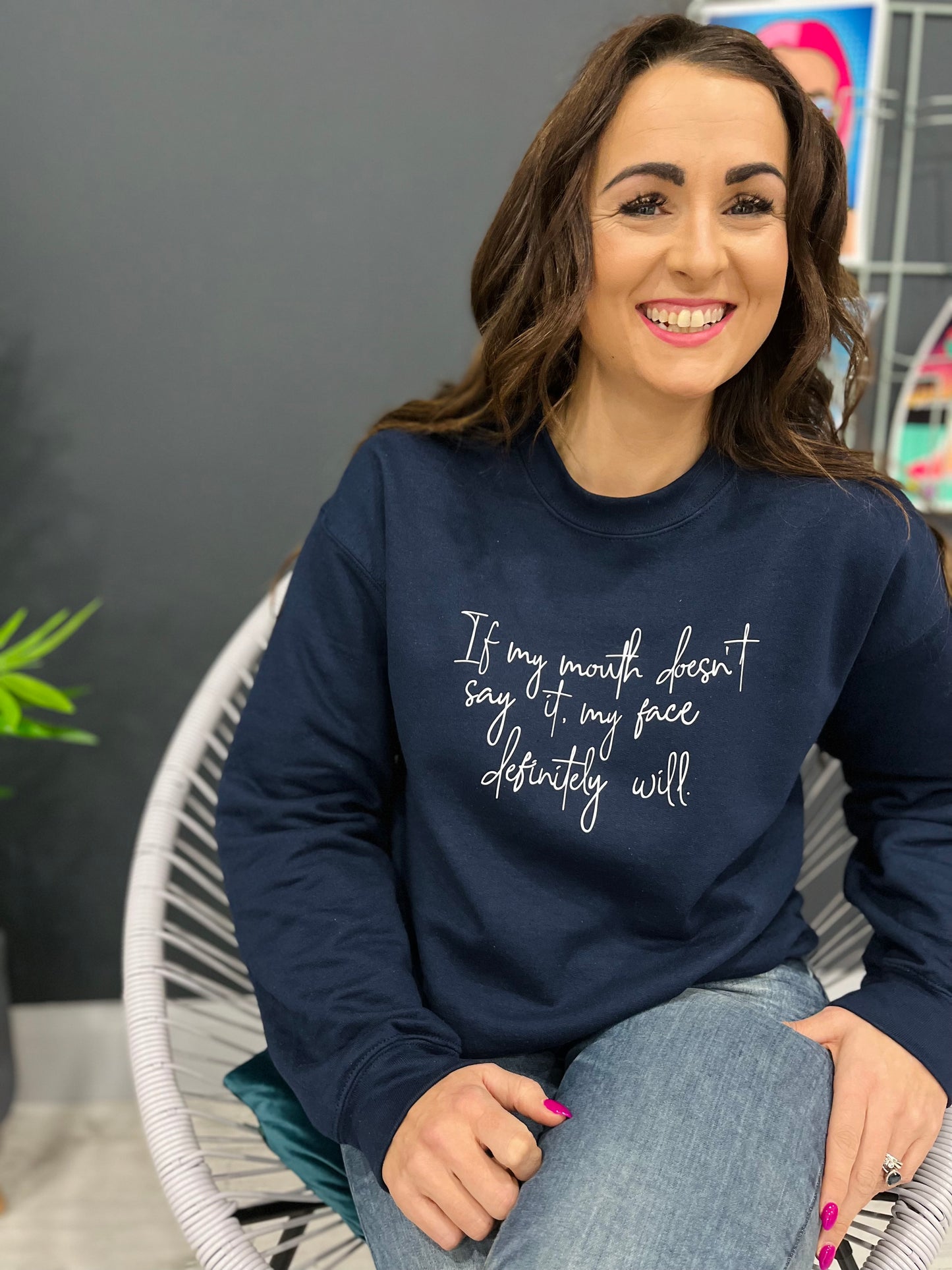 IF MY MOUTH DOESN’T SAY IT SWEATER