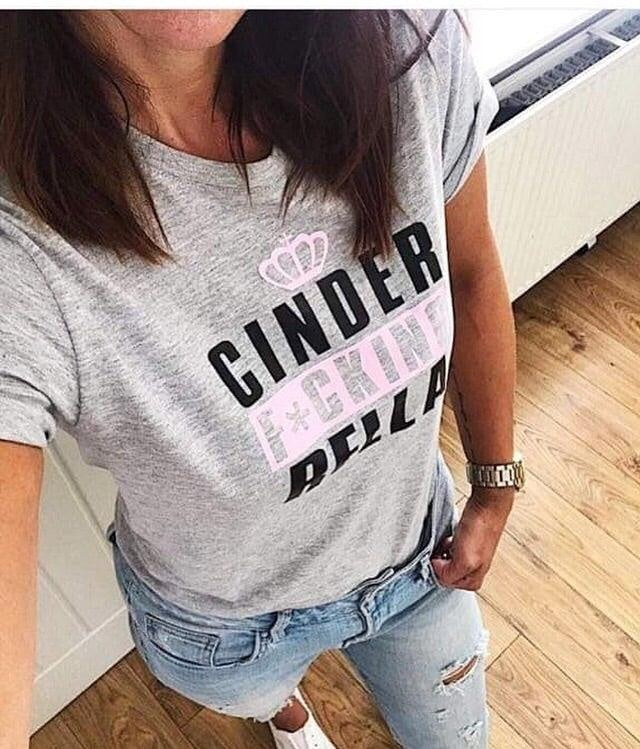 CINDER F*CKING RELLA TEE
