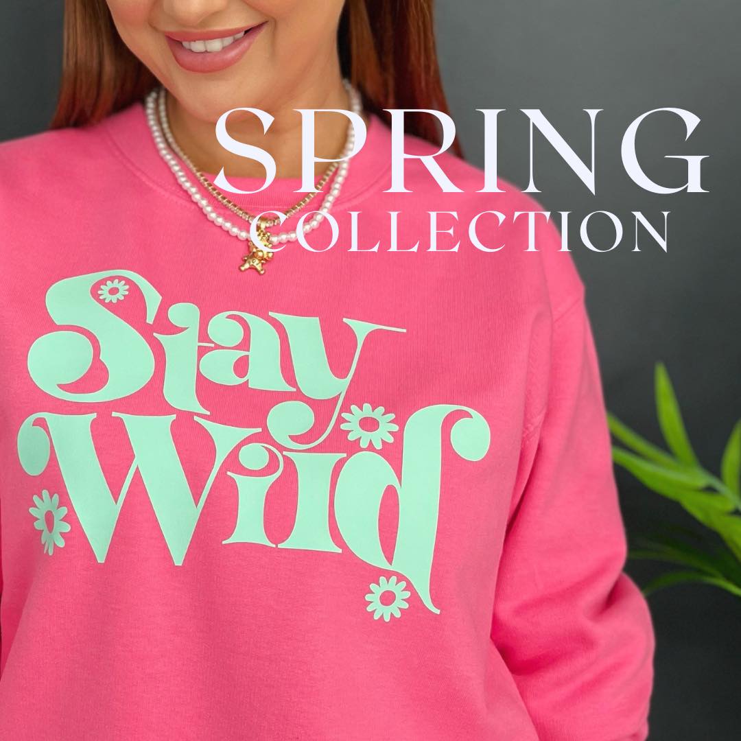 SPRING 2022 COLLECTION!