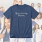 YOU ARE MY PERSON T-SHIRT