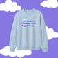 LOVE HAS WAYS SWEATER