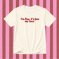 I’m fine, it’s just my face slogan t-shirt in vanilla with maroon text. 