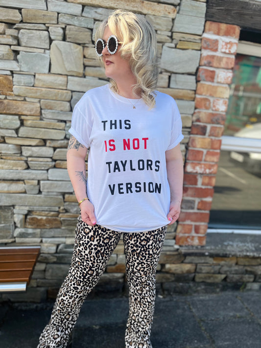 THIS IS NOT TAYLORS VERSION TEE