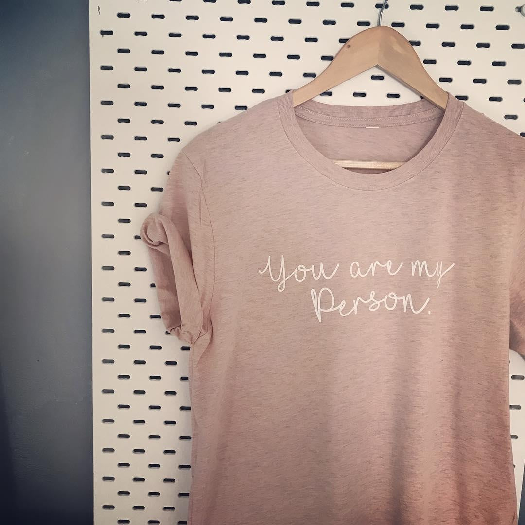YOU ARE MY PERSON TEE