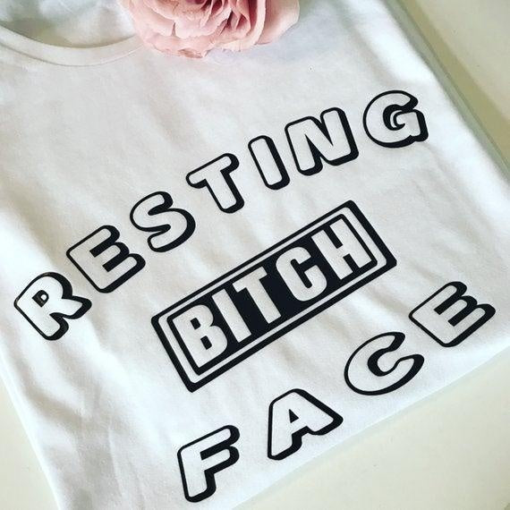 RESTING B*TCH FACE TEE